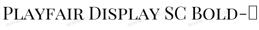 Playfair Display SC Bold字体转换